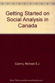 Getting Started on Social Analysis in Canada