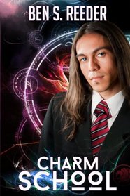 Charm School (The Demon's Apprentice) (Volume 4)
