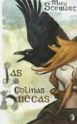 TRILOGIA DE MERLIN II. LAS COLINAS HUECAS (Spanish Edition)