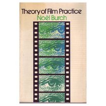 Theory of Film Practice (Cinema Two)