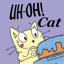 Uh-Oh! Cat