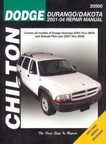 Chilton's Dodge Durango/Dakota 2001-04 Repair Manual