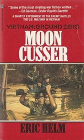 Moon Cusser (Vietnam Ground Zero, No 15)