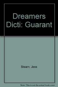 Dreamers Dicti: Guarant
