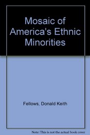 A mosaic of America's ethnic minorities