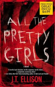 All The Pretty Girls (Taylor Jackson, Bk 1)