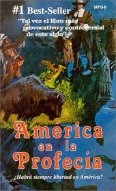 Amrica en la Profeca (Spanish Edition)