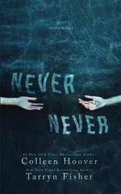 Never Never (Volume 1)