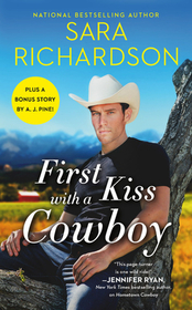 First Kiss with a Cowboy (Silverado Lake, No 1)