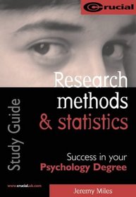 Research Methods and Statistics (Psychology Study Texts)