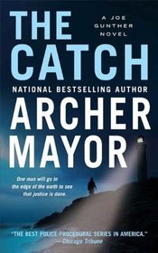 The Catch: A Joe Gunther Novel (Joe Gunther Mysteries)