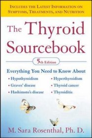The Thyroid Sourcebook (5th Edition) (Sourcebooks)