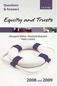 Q & A: Equity and Trusts 2008 and 2009 (Questions & Answers)
