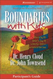 Boundaries with Kids : Participant's Guide