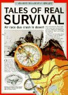 Tales of Real Survival (Real Tales Series)