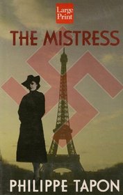 The Mistress (Wheeler Large Print Book Series (Cloth))