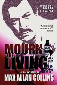 Mourn the Living (Frank Nolan, Bk 8)