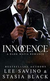Innocence: a Dark Mafia Romance