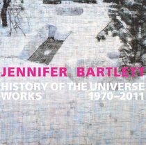 Jennifer Bartlett: History of the Universe: Works 1970-2011 (Parrish Art Museum)