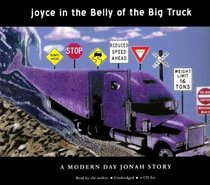 Joyce in the Belly of the Big Truck
