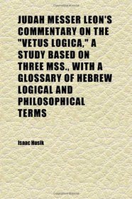 Judah Messer Leon's Commentary on the 