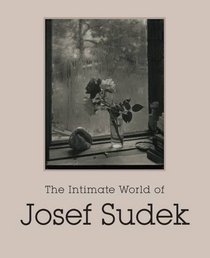 The Intimate World of Josef Sudek