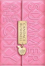 Summer and the City (Carrie Diaries, Bk 2)