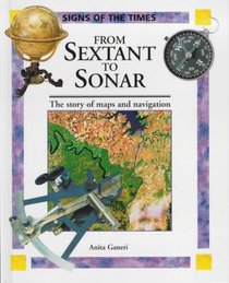 From Sextant to Sonar (Signs of the Times)
