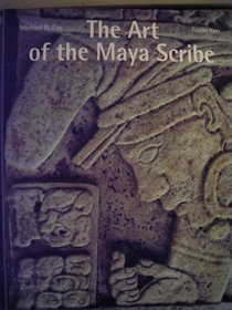 The Art of the Maya Scribe