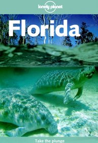 Lonely Planet Florida (Lonely Planet Florida, 2nd ed)
