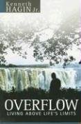 Overflow: Living Above Life's Limits
