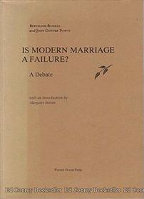 Debate: Is Modern Marriage a Failure?