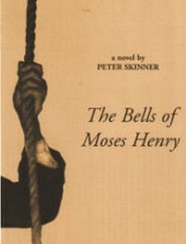 The Bells of Moses Henry