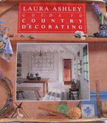 Laura Ashley Guide to Country Decorating