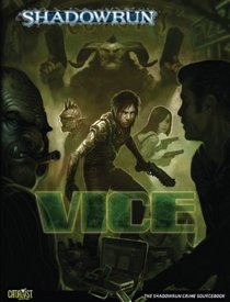 Shadowrun Vice