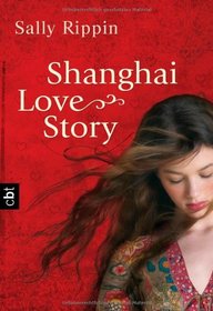 Shanghai Love Story