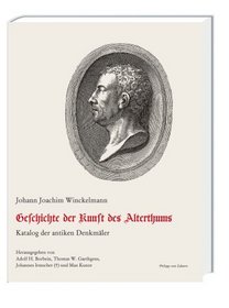 Geschichte der Kunst des Alterthums. Schriften und Nachlass. Band 4, Teil 2.