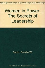 Women in Power: The Secrets of Leadership