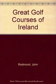Great Golf Courses of Ireland