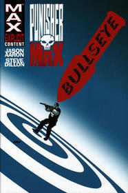 Punisher Max, Vol 2: Bullseye