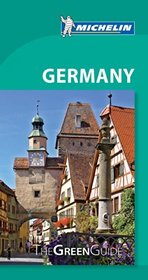 Michelin Green Guide Germany (Green Guides)