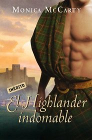 ElEl highlander indomable/ Highlander Untamed (Spanish Edition)