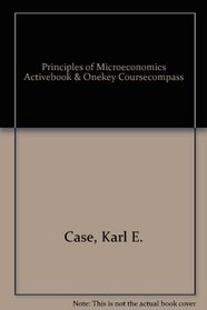 Principles of Microeconomics Activebook & OneKey CourseCompass Package (7th Edition)