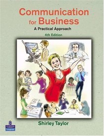 Communications for Business: A Practical Approach
