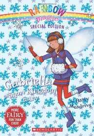Gabriella the Snow Kingdom Fairy (Rainbow Magic: Special Edition)