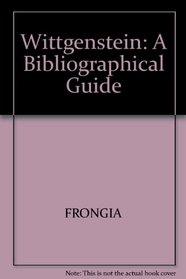 Wittgenstein: A Bibliographical Guide