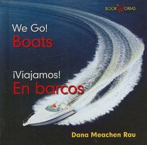 Boats / En barcos (Bookworms: We Go!/ Viajamos!)