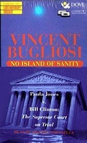 No Island of Sanity: Paula Jones V. Bill Clinton : The Supreme Court on Trial (Library of Contemporary Thought (Los Angeles, Calif.).)