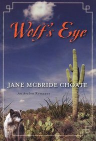 Wolf's Eye (Avalon Romance)