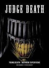 Judge Death: Young Death, Boyhood Superfiend